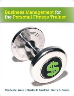 Couverture de l’ouvrage Business management for the personal fitness trainer
