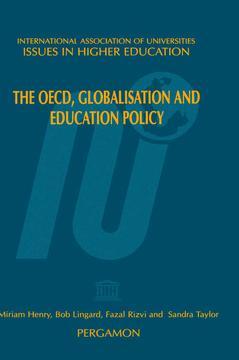 Couverture de l’ouvrage The OECD globalisation and education policy