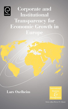 Couverture de l’ouvrage Corporate & institutional transparency for economic growth in Europe (Internati onal business & management series, Vol. 19)