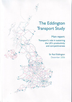 Cover of the book The Eddington transport study : main report transport's role in sustaining the UK's productivity and competitiveness