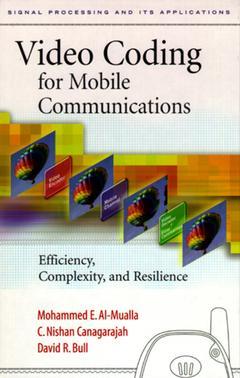 Couverture de l’ouvrage Video Coding for Mobile Communications