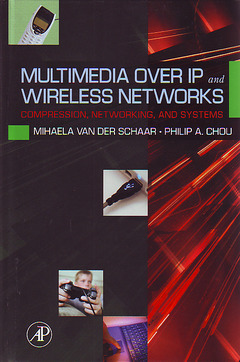 Cover of the book Multimedia over IP and Wireless Networks