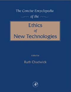 Cover of the book The Concise Encyclopedia of the Ethics of New Technologies