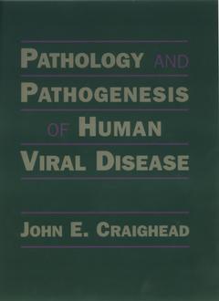 Couverture de l’ouvrage Pathology and Pathogenesis of Human Viral Disease