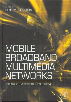 Couverture de l’ouvrage Mobile Broadband Multimedia Networks