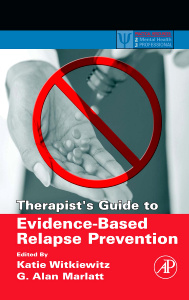 Couverture de l’ouvrage Therapist's Guide to Evidence-Based Relapse Prevention