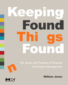 Cover of the book Keeping Found Things Found: The Study and Practice of Personal Information Management