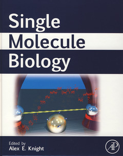 Couverture de l’ouvrage Single Molecule Biology
