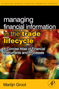 Couverture de l’ouvrage Managing Financial Information in the Trade Lifecycle