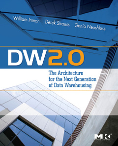Cover of the book DW 2.0: The Architecture for the Next Generation of Data Warehousing