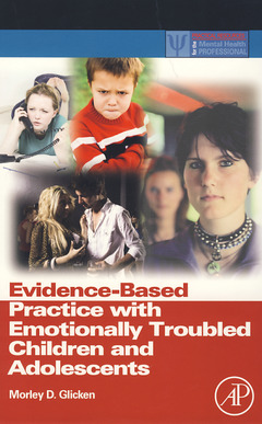 Couverture de l’ouvrage Evidence-Based Practice with Emotionally Troubled Children and Adolescents
