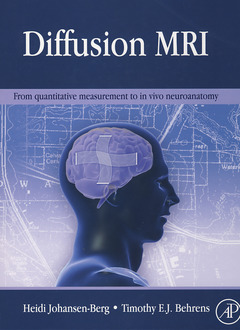 Couverture de l’ouvrage Diffusion MRI: from quantitative measurement to in-vivo neuroanatomy