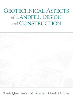 Couverture de l’ouvrage Geotechnical Aspects of Landfill Design & Construction.