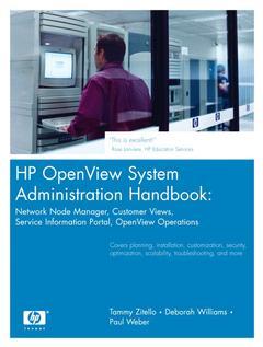 Cover of the book HP openview system administration handbook: Network node manager, customer views, service information portal, openview operations