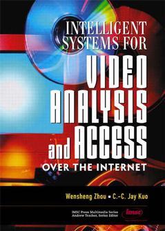 Couverture de l’ouvrage Intelligent Systems for Video Analysis and Access over the Internet