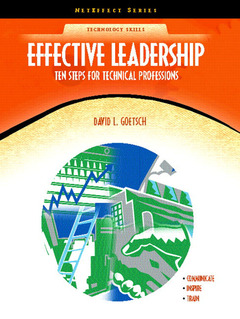 Couverture de l’ouvrage Effective leadership, ten steps for technical professions (neteffect)