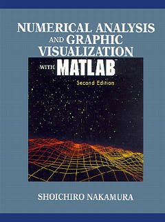 Couverture de l’ouvrage Numerical analysis and graphic visualization with Matlab
