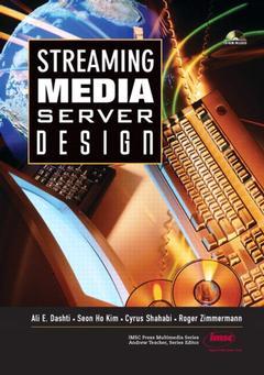 Couverture de l’ouvrage Streaming media server design (with CD-ROM)