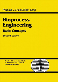 Couverture de l’ouvrage Bioprocess Engineering : Basic Concepts 2nd ed.