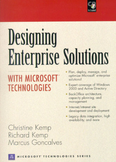 Couverture de l’ouvrage Designing enterprise solutions with Microsoft technologies (with CD ROM)