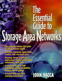 Couverture de l’ouvrage The essential guide to storage area networks