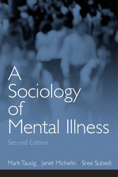 Couverture de l’ouvrage Sociology of mental illness, a (2nd ed )