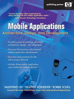 Couverture de l’ouvrage Mobile applications : architecture, design and development