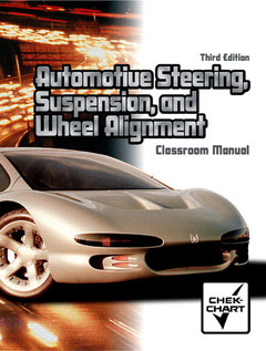 Couverture de l’ouvrage Chek chart - automotive steering, suspension, and wheel alignment set (3rd ed )