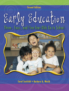 Couverture de l’ouvrage Early education, three, four, and five year olds go to school (2nd ed )