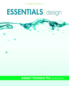 Couverture de l’ouvrage Essentials for design adobe® premiere® pro-comprehensive