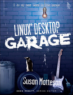 Couverture de l’ouvrage Linux® desktop garage