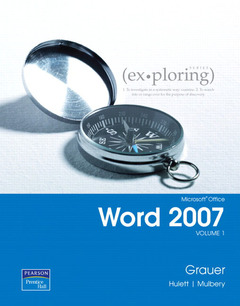 Cover of the book Exploring microsoft office word 2007, volume 1