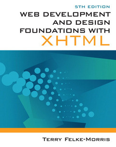 Couverture de l’ouvrage Web development and design foundations with XHTML  with CD-ROM