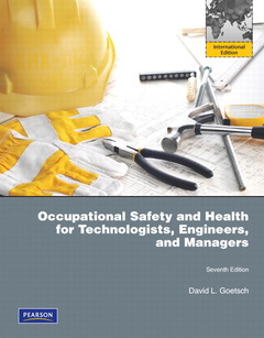 Cover of the book Occupational safety and health for technologists, engineers, and managers (7th ed )