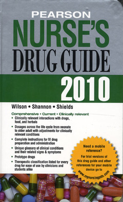 Couverture de l’ouvrage Pearson nurse's drug guide 2010