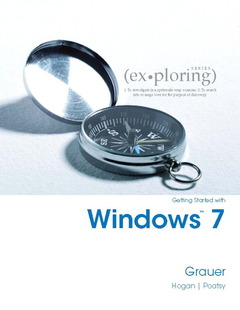 Cover of the book Exploring getting started with windows 7 (1st ed )