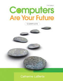 Couverture de l’ouvrage Computers are your future complete (11st ed )