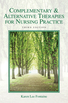 Couverture de l’ouvrage Complementary & alternative therapies for nursing practice (3rd ed )