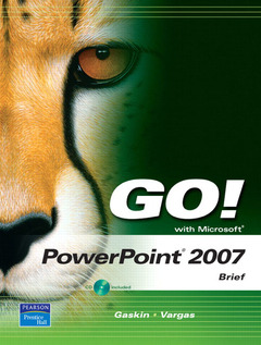 Couverture de l’ouvrage Go! with microsoft powerpoint 2007, brief