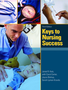 Couverture de l’ouvrage Keys to nursing success (3rd ed )