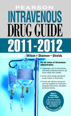 Couverture de l’ouvrage Prentice hall intravenous drug guide 2011-2012 (2nd ed )