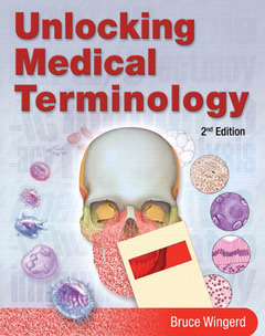 Cover of the book Unlocking medical terminology (2nd ed )