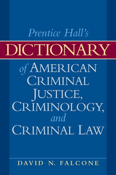 Couverture de l’ouvrage Dictionary of american criminal justice, criminology and law (2nd ed )