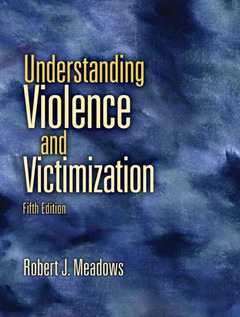 Cover of the book Understanding violence and victimization (5th ed )