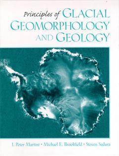 Cover of the book Principles of glacial geomorphology and geology