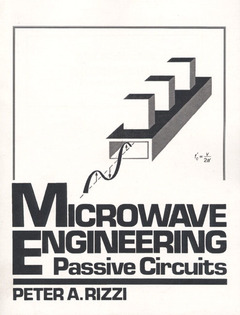 Couverture de l’ouvrage Microwave engineering : Passive circuits (Print on demand)