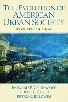 Couverture de l’ouvrage The evolution of american urban society (7th ed )