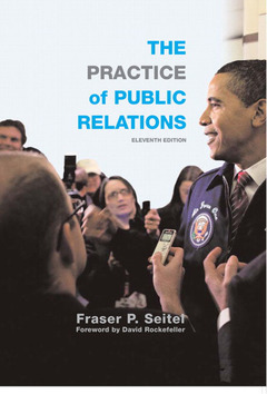Couverture de l’ouvrage The practice of public relations (11st ed )