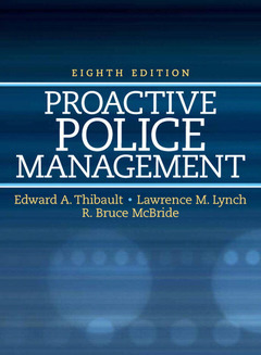 Couverture de l’ouvrage Proactive police management (8th ed )