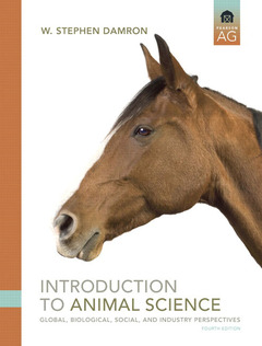 Couverture de l’ouvrage Introduction to animal science : global, biological, social and industry perspect tives